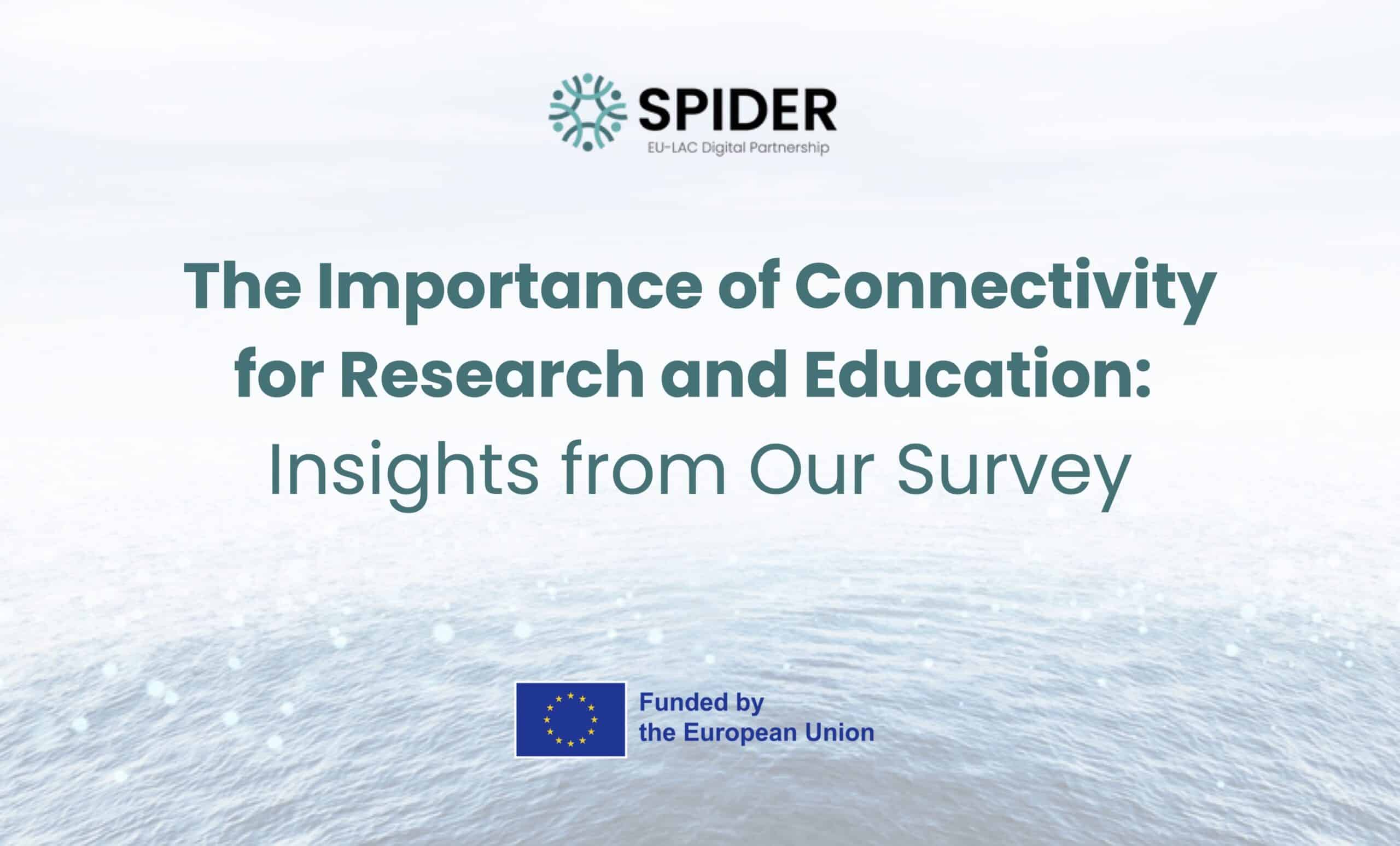 Connectivity Study The Importance of Connectivity for Research and Education: Insights ...